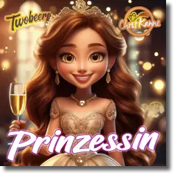 Cover: Twobeers & Chris Kanne - Prinzessin
