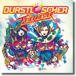 Cover: Durstlscher - Feierbiester