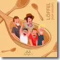 Cover:  Faschtbnkler - Löffel (Döp Döröp)