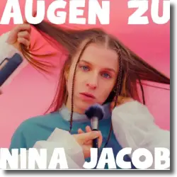 Cover: Nina Jacob - Augen zu