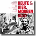 Cover:  Heute hier, morgen dort - Salut an Hannes Wader - Various Artists