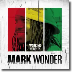 Cover: Mark Wonder - Working Wonders