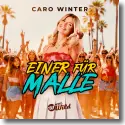Cover:  Caro Winter - Einer fr Malle