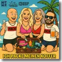 Cover:  Luxusproblem & Hacke Dicht - Ich packe meinen Koffer (HackeDicht Remix)