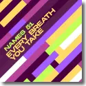 Cover:  Names 51 - Every Breath You Take