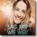 Cover:  Nadine Fabielle - Sag mir wie weit