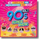 Cover:  90s Super Show Vol. 1 - Various Artists