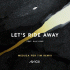 Cover: Avicii & Elle King - Let's Ride Away (Meduza for Tim Remix)