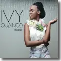 Cover:  Ivy Quainoo - You Got Me