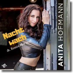 Cover: Anita Hofmann - Nacht wach