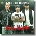 Cover:  Azad, DJ Teddy-O & Julian William - Alle Mann