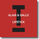 Cover:  Alaia & Gallo - Lipstick