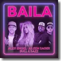 Cover:  Alex Engel, Aileen Sager & Bull & Bazz - Baila