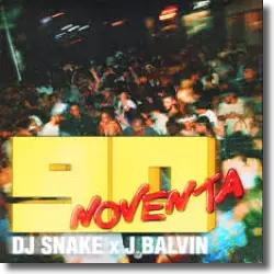 Cover: DJ Snake & J Balvin - Noventa