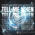 Cover: Empyre One, Enerdizer & Interactive - Tell Me When