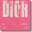 Cover:  MK feat. Chrystal - Dior