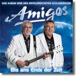 Cover: Amigos - Bis ans Ende der Zeit