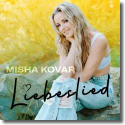 Cover: Misha Kovar - Liebeslied