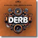 Cover:  DJ Gollum x Derb x Brooklyn Bounce - Derb