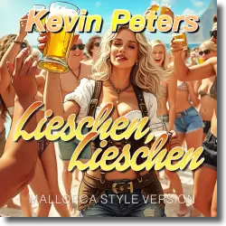 Cover: Kevin Peters - Lieschen Lieschen (Mallorcastyle Version)