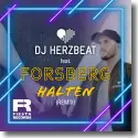 Cover:  DJ Herzbeat feat. FORSBERG - Halten (Remix)