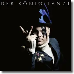 Cover: Der Knig tanzt - Der Knig tanzt