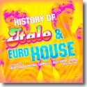 Cover:  History Of Italo & Euro House - Various Artists