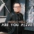 Cover: Angelo Kelly - Are You Alive