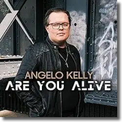 Cover: Angelo Kelly - Are You Alive