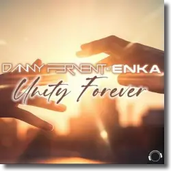 Cover: Danny Fervent & Enka - Unity Forever