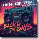 Cover:  Mindblast & Memorylane - Back In The Days
