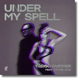 Cover: Freischwimmer & Cynnie Jane - Under My Spell