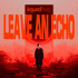 Cover: liquidfive - Leave An Echo