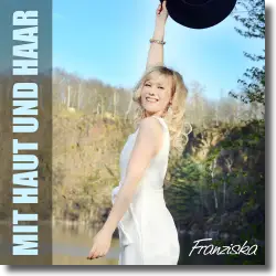 Cover: Franziska - Mit Haut und Haar