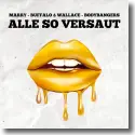 Cover:  Marry, Buffalo & Wallace & Bodybangers - Alle so versaut