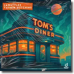 Cover: Lawstylez & Yasmin Hutchins - Tom's Diner