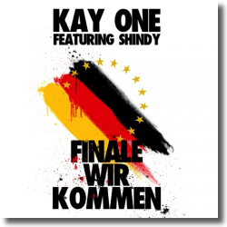 Cover: Kay One feat. Shindy - Finale wir kommen