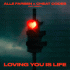 Cover: Alle Farben & Cheat Codes feat. JOSEPH - Loving You Is Life