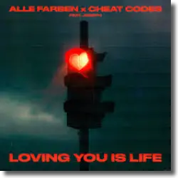 Cover: Alle Farben & Cheat Codes feat. JOSEPH - Loving You Is Life