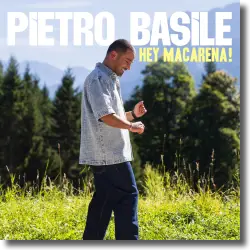 Cover: Pietro Basile - Hey Macarena!