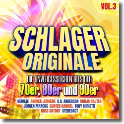 Cover: Schlager Originale  Die unvergesslichen Hits der 70er, 80er und 90er Vol.3 - Various Artists