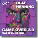 Cover:  Olaf Henning - Game Over 2.0 (Das Spiel ist aus)