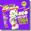 Cover:  ZYX Italo Disco History: 1984 Vol. 2 - Various Artists