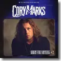Cover:  Cory Marks - Sorry For Nothing Volume 2