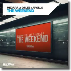 Cover: Megara vs DJ Lee x Apollo - The Weekend
