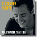 Cover:  Alexander Knappe - Weil ich wieder zu Hause bin