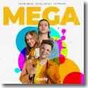 Cover:  Kevin Neon, Schalldicht & Octavian - Mega