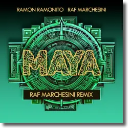 Cover: Ramon Ramonito & Raf Marchesini - MAYA (RMX)