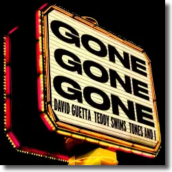 Cover: David Guetta x Teddy Swims x Tones & I - Gone Gone Gone