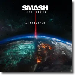 Cover: Smash Into Pieces - ARMAHEAVEN